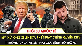 Thời sự Quốc tế  Mỹ ‘xử ông Zelensky Tổng thống Ukraine sẽ giả bệnh bỏ trốn [upl. by Atyekram]