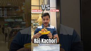 Haldiram’s Vs Street Side Raj Kachori Konse Wali Jyda Better Hai 🤔 food shorts [upl. by Pantia]