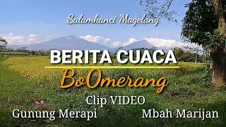 Boomerang Berita cuaca  boomerang berita cuaca lirik plus chord [upl. by Nomannic252]