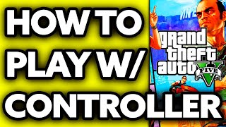 How To Play Gta 5 with Controller on PC Epic Games EASY [upl. by Aubree265]