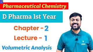 Pharma Chemistry D Pharm 1st year  Chapter 2 Lecture  1  Volumetric Analysis Molarity Normality [upl. by Nitnerb]