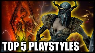 Skyrim  Top 5 Playstyles [upl. by Aksehcnarf]