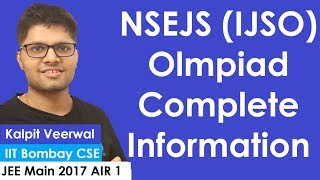 Junior Science Olympiad IJSONSEJS Info  Syllabus Benefits amp Tips  Kalpit Veerwal [upl. by Eaned]