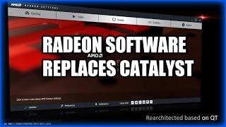 AMD Unveils Radeon Software Kills Catalyst [upl. by Shaper]