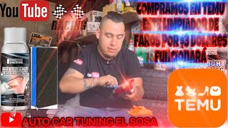 PROBAMOS 💢ESTE PRODUCTO DE🤔TEMU 💢PARA LIMPIAR FAROS👍 [upl. by Kloster306]