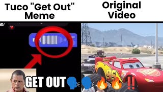 GET OUT🗣️🔥‼️Original vs Meme [upl. by Strepphon]