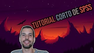 TUTORIAL CORTO de SPSS [upl. by Newhall]