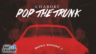 Chaboki  Pop The Trunk Prod by BRPJD  Chaboks [upl. by Yknarf706]