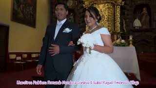 💒❤️ TRAILER Matrimonio Religioso de Fredy Huyhua Rupay amp Carmen Mendoza Flores 🌹🌻 [upl. by Leslee776]