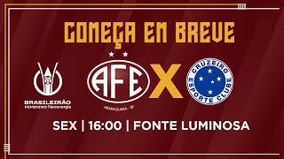 AO VIVO E COM IMAGENS  FERROVIÁRIA X CRUZEIRO  BRASILEIRÃO FEMININO A1 2024 [upl. by Enilrek397]