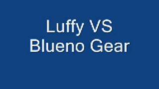 Luffy VS Blueno Gear [upl. by Atisor129]