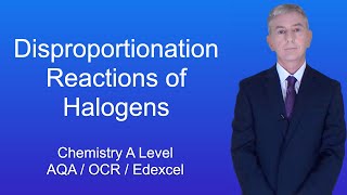 A Level Chemistry Revision quotDisproportionation Reactions of Halogensquot [upl. by Ayatnwahs]