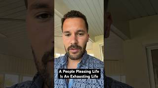 A People Pleasing Life Is An Exhausting Life [upl. by Stafani]