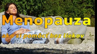 Menopauza  prírodné prostriedky zmierňujúce príznaky menopauzy [upl. by Lonergan]