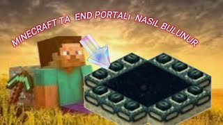 Minecraft ta end portalı nasıl bulunur Minecraft [upl. by Rodrich942]