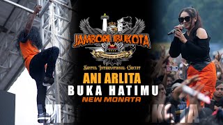 ANI ARLITA  BUKA HATIMU LIVE NEW MONATA JAMBORE IBUKOTA YRKI DKI JAKARTA NewMonata jamboreibukota [upl. by Adriano]