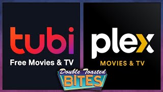 TUBI AND PLEX TV  USING THEM FOR CRAPPY MOVIES  Double Toasted Bites [upl. by Ikoek]