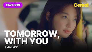 ENG SUB•FULL Tomorrow With You｜Ep01 leejehoon shinminah [upl. by Knut339]