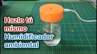 Como hacer un Humidificador ambiental [upl. by Fitzpatrick]