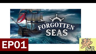 EP01Our Adventure starts hereForgotten Seas [upl. by Brigit]