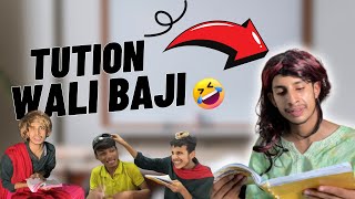 Tuition wali Baji or Bechary Bachy 😂😂😂 comedy tuition baji [upl. by Mak]