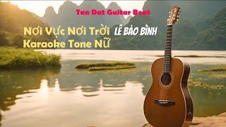 Karaoke Nơi Vực Nơi Trời  Lê Bảo Bình Guitar Solo Beat Acoustic Tone Nữ  Tan Dat Guitar Beat [upl. by Onirefez297]