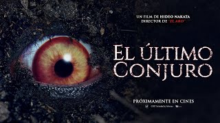 El Último Conjuro  Tráiler oficial LAS  HD [upl. by Llert]