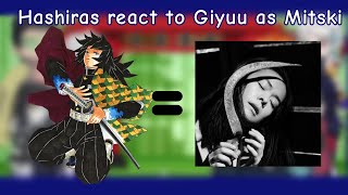 Hashiras react to Giyuu as Mitski  2x  12 [upl. by Wallack879]