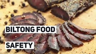 BILTONG FOOD SAFETY [upl. by Fianna172]