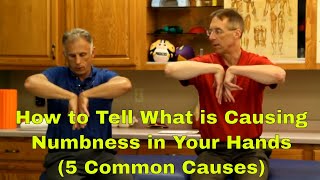 How to Tell What is Causing the Numbness in Your Hands 5 Common Causes [upl. by Laikeze]