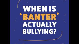 When is banter actually bullying [upl. by Cirdet]