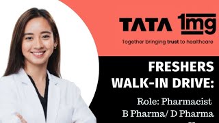 Jobs for Pharmacist at TATA 1mg  Fresher Jobs For D Pharm B Pharm  Jobs in TATA 1mg tata1mg [upl. by Johnath646]