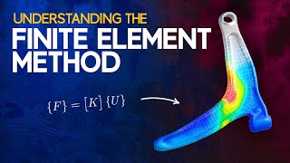 Understanding the Finite Element Method [upl. by Oivat]