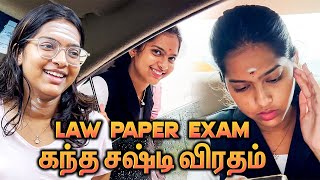 KANDHA SASHTI VIRADHAM  LAW PAPER EXAM 😪 sneholic collegelife semester [upl. by Onoitna]