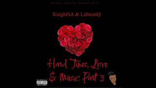 knightsa89 amp Lebtoniq  Valentines Special Mix 2022 Edition HardTimesLove amp Music [upl. by Bergess]