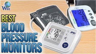 10 Best Blood Pressure Monitors 2018 [upl. by Trahern]