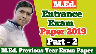 MEd Entrance Previous Year Question Papers  MEd Entrance Exam Solved Papers  RMLAU  Part 2 [upl. by Xuaegram]