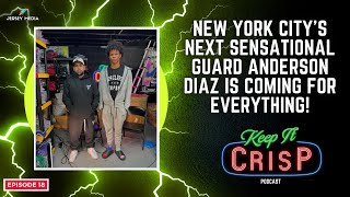 NEW YORK CITY’S NEXT SENSATIONAL GUARD ANDERSON DIAZ IS COMING FOR EVERYTHING [upl. by Lrigybab]