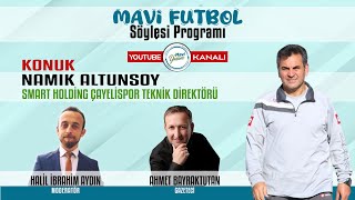 Mavi Futbol Söyleşi Programı [upl. by Chalmer299]