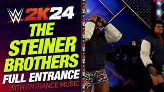 THE STEINER BROTHERS WWE 2K24 ENTRANCE  WWE2K24 THE STEINER BROTHERS ENTRANCE THEME [upl. by Pederson242]