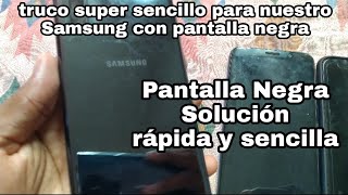 Mi celular Samsung se pone la pantalla negra solución 2022 [upl. by Shulock]