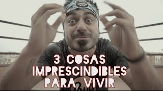 3 Cosas Sin Las Que No Puedo Vivir [upl. by Garlan]