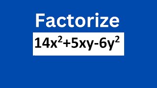 Factorize 14x25xy6y2 [upl. by Bunnie]