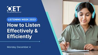 OET Listening Week  How to Listen effectively [upl. by Urbani596]