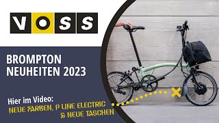 Brompton Neuheiten 2023 deutsch [upl. by Harmony]