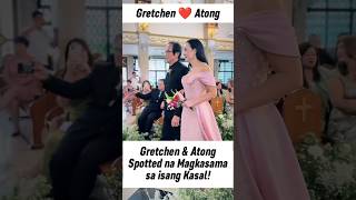 Gretchen Barretto amp Atong Ang Spotted na Magkasama sa isang Kasal❤️ gretchenbarretto atongang [upl. by Ecenaj]