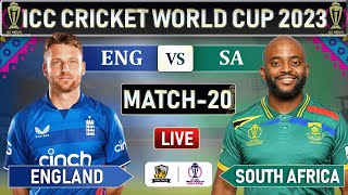 ICC World Cup 2023 ENGLAND vs SOUTH AFRICA MATCH 20 LIVE SCORES  ENG vs SA LIVE MATCH SA BAT [upl. by Scurlock644]