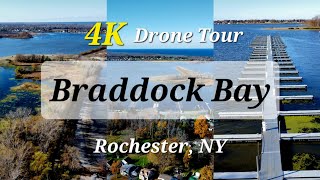 Braddock Bay Rochester NY • 4K Drone Tour [upl. by Moncear]