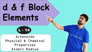 d amp f block  Class 12  JEE NEET  2223  L 14  Actenoids [upl. by Noma]