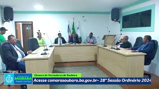 28ª Sessão de 2024  Câmara de Vereadores Saubara  A Serviço do Povo [upl. by Murage]